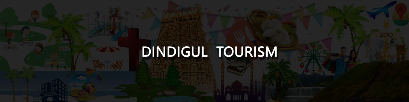 Dindigul Tourism