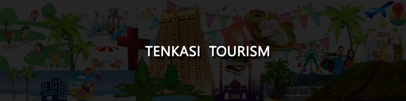 Tenkasi Tourism
